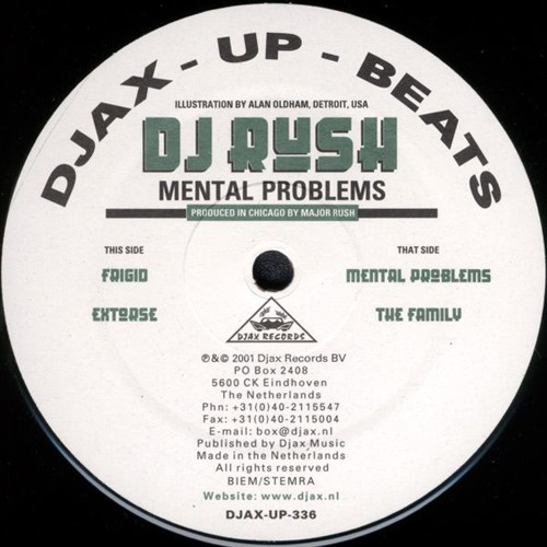 DJ Rush - Mental Problems