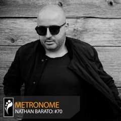 Nathan Barato - Metronome #70 [Insomniac.com]
