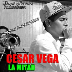 La Mitad - Cesar Vega Y Orq. - Club Apurimac 2016