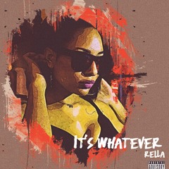 Its Whatever prod by @TonySway