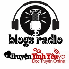 Blogs Radio Yêu Xa - Truyện Tình Yêu