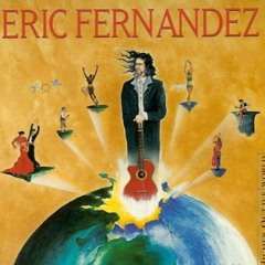 Eric Fernandez - Adios Andalucia