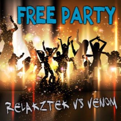 Relakztek VS Venom - Free Party