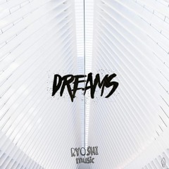 Ryoshi - Dreams
