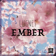 Lugnet' - Ember