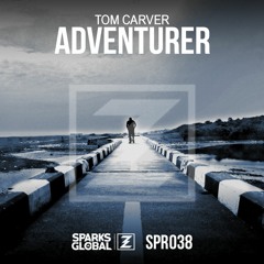 Tom Carver - Adventurer (Original Mix)