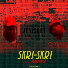 Monfreré ft 9cekillah - SKR SKR (I Want Remix)