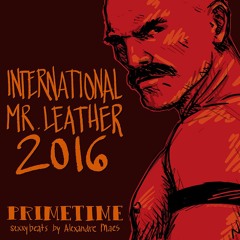 INTERNATIONAL MISTER LEATHER - Chicago 05.2016 | Primetime