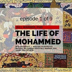 The Life of Mohammed: The Sira (Lesson 1 of 9)