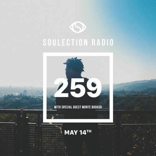 Soulection Radio #259