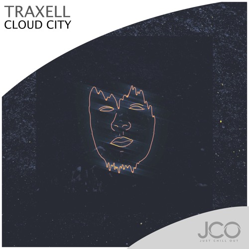 Traxell - Cloud City