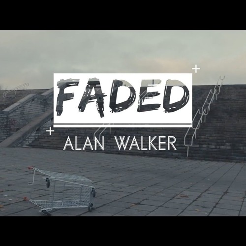 Fadded Trance (Alan Walker)