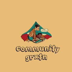 grxtn - community (original mix)