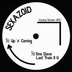 Born Free 21 - A1 - Sexazoid - Up'N'Coming