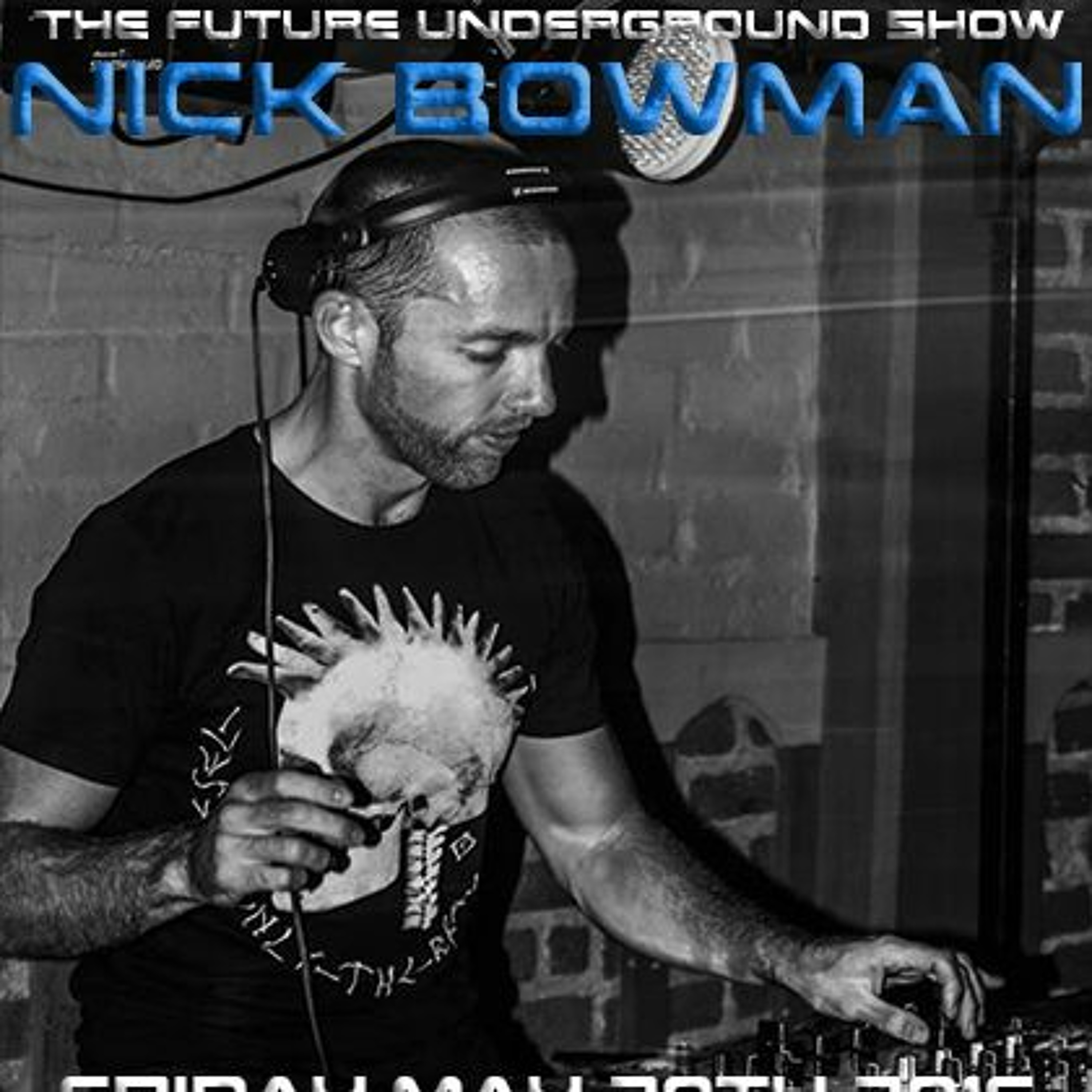 The Future Underground Show