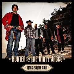 "Rock & Roll Soul" by Hunter and The Dirty Jacks #SpectraMusicGroup