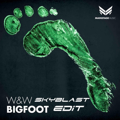 W&W - Big Foot(Skyblast Edit)