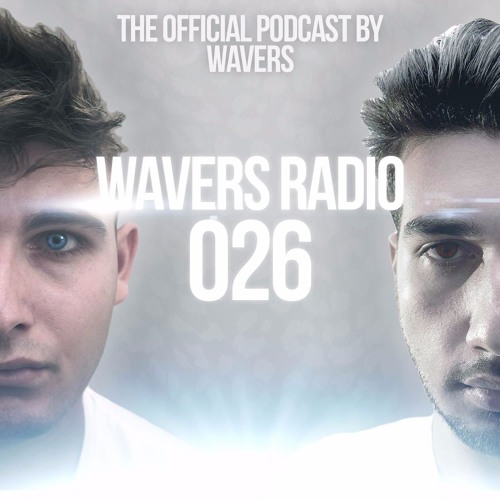 Wavers Radio 026
