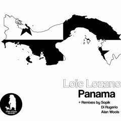 Loic Lozano - Panama (Alan Wools Remix)