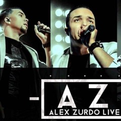 Facil Llega Facil Se Va - Alex Zurdo (A Z Live) 2016