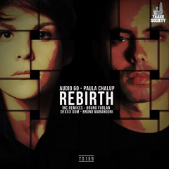Audio Go, Paula Chalup - Rebirth (Bruno Marangoni Remix)