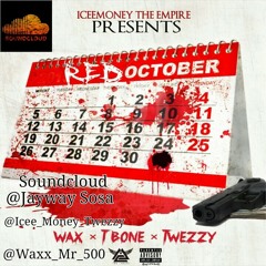"Catch Us Slippin" Tbone (Red October)