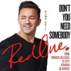 redone ft. enrique iglesias r. city shaggy & serayah - don't you need somebody - KYMA Edit