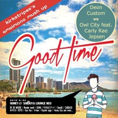 Good Ice Cream Time (Kirkstripes MU) - Deon Custom VS Owl City feat. Carly Rae Jepsen