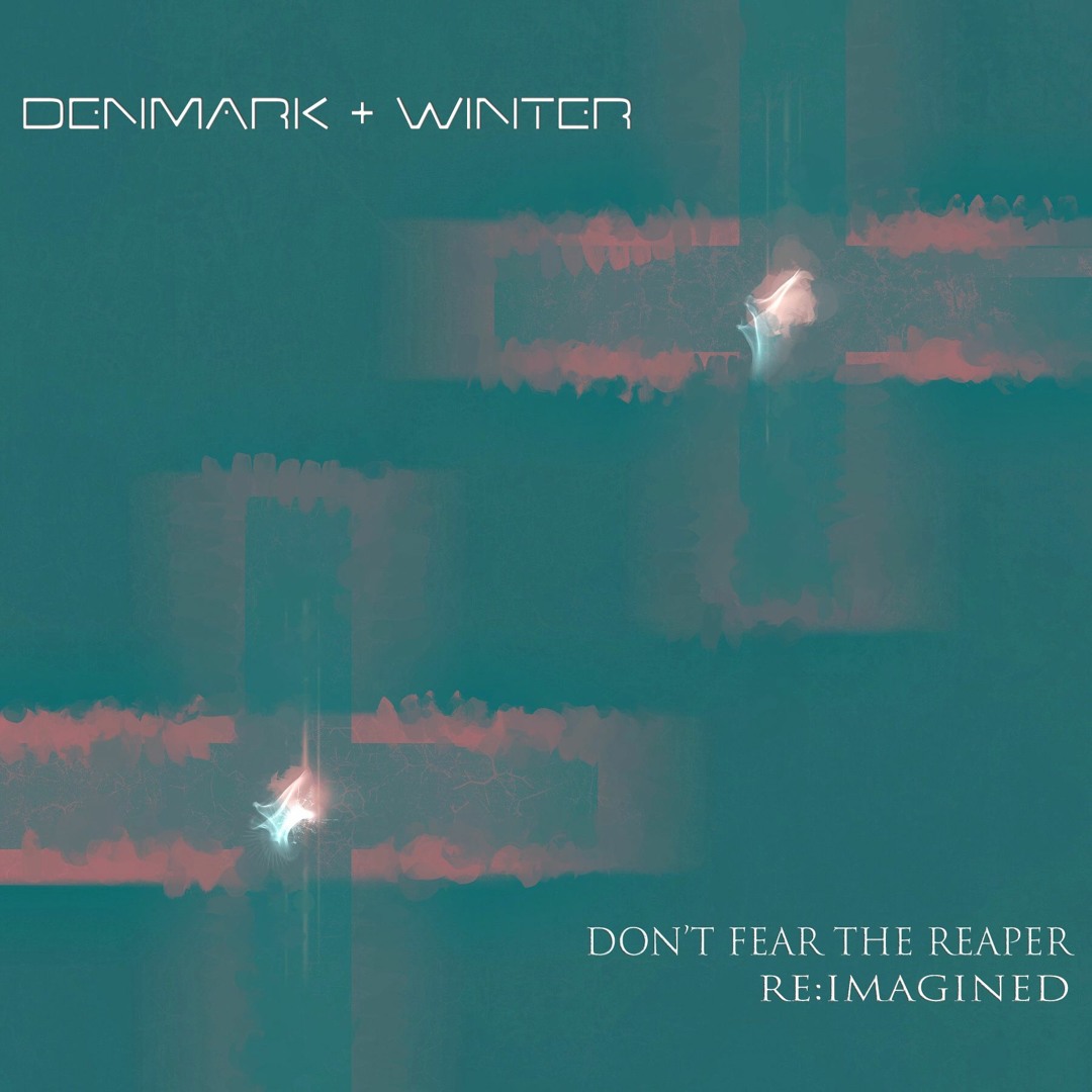 Don't Fear The Reaper Denmark And Winter Lyrics