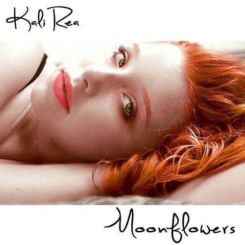 Stream Moonflowers by Kali Rea | Listen online for free on SoundCloud