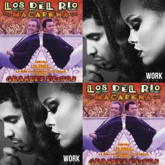 Rihanna Vs Los Del Rio - Macarena's Work (Dj Rodri Moombah Mashup)