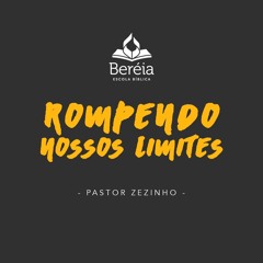 Rompendo nossos limites 03/04