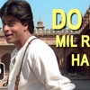 Do Dil Mil Rahe Hain (cover) - Pardes