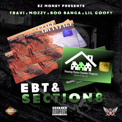 Travi x Mozzy x Boo Banga x Lil Goofy - EBT & Section 8 [Thizzler.com]