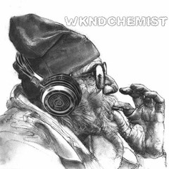 WKNDCHEMIST- KLEAN UP THE FILTH [WKND MIX][Click Buy for Free DL]