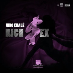 Niko Khalé - Rich Sex (Remix)