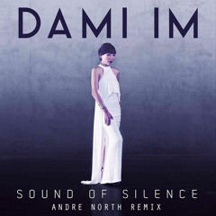 Dami Im - Sound Of Silence [Remix]