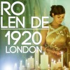 Aj Ro Len Dy 1920 London Mp3