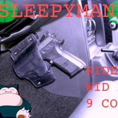 RIDE WID MY 9 COOL