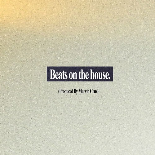 Marvin Cruz - Beats On The House (Full Album)