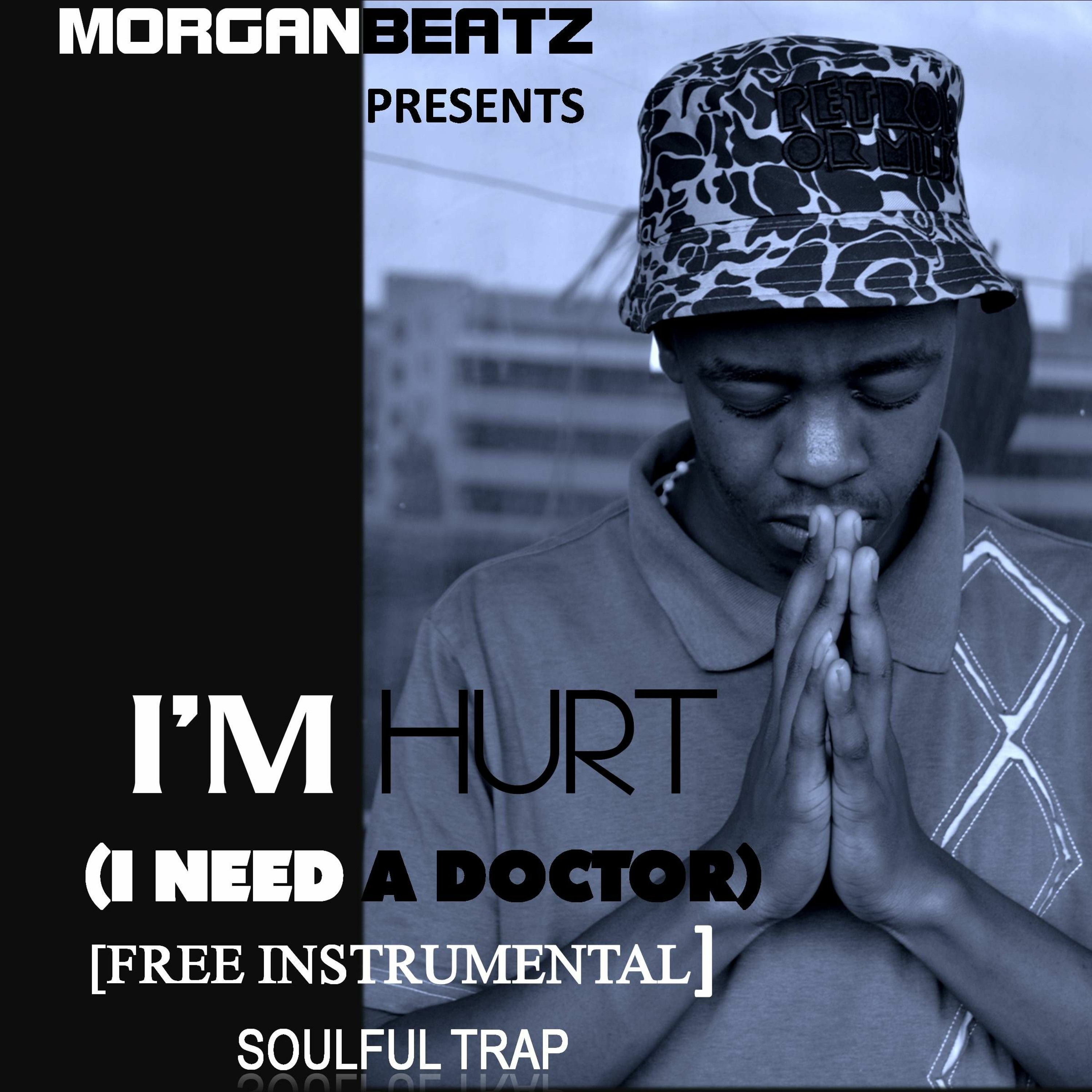 I'm Hurt (I Need A Doctor) {Morganbeats promo beat}