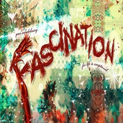 Fascination