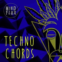 Mind Flux - Techno Chords 1 - Demo