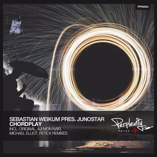 Sebastian Weikum pres. Junostar - Chordplay [PPW004] *OUT NOW*