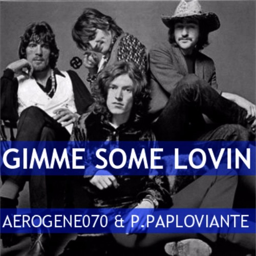 Gimme Some Lovin' - 2016 Version (Instrumental) - P.Paploviante & Aerogene070