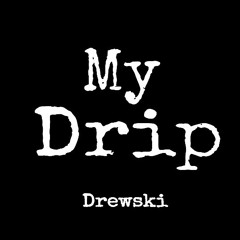 My Drip