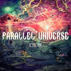 V3TORE - Parallel Universe