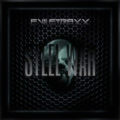 Eviletraxx - Steel War