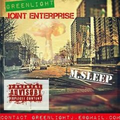 M.SLEEP Ft Kemzi Joint Enterprise (Joint Enterprise Mixtape)