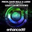 Preon, David Bulla & LarsM - Break Through (Sebastian Mejia Remix)